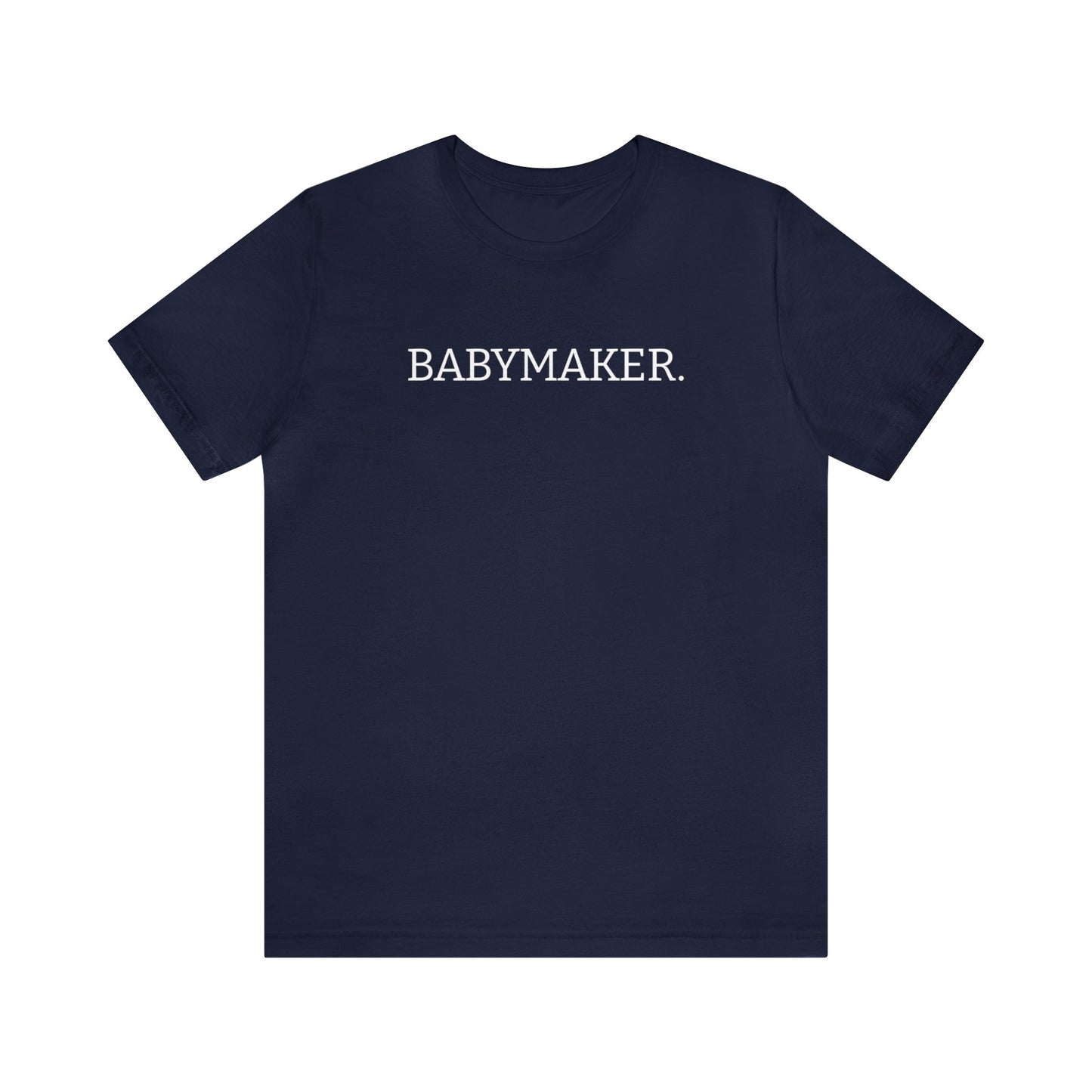 BABYMAKER Unisex T-shirt in Navy