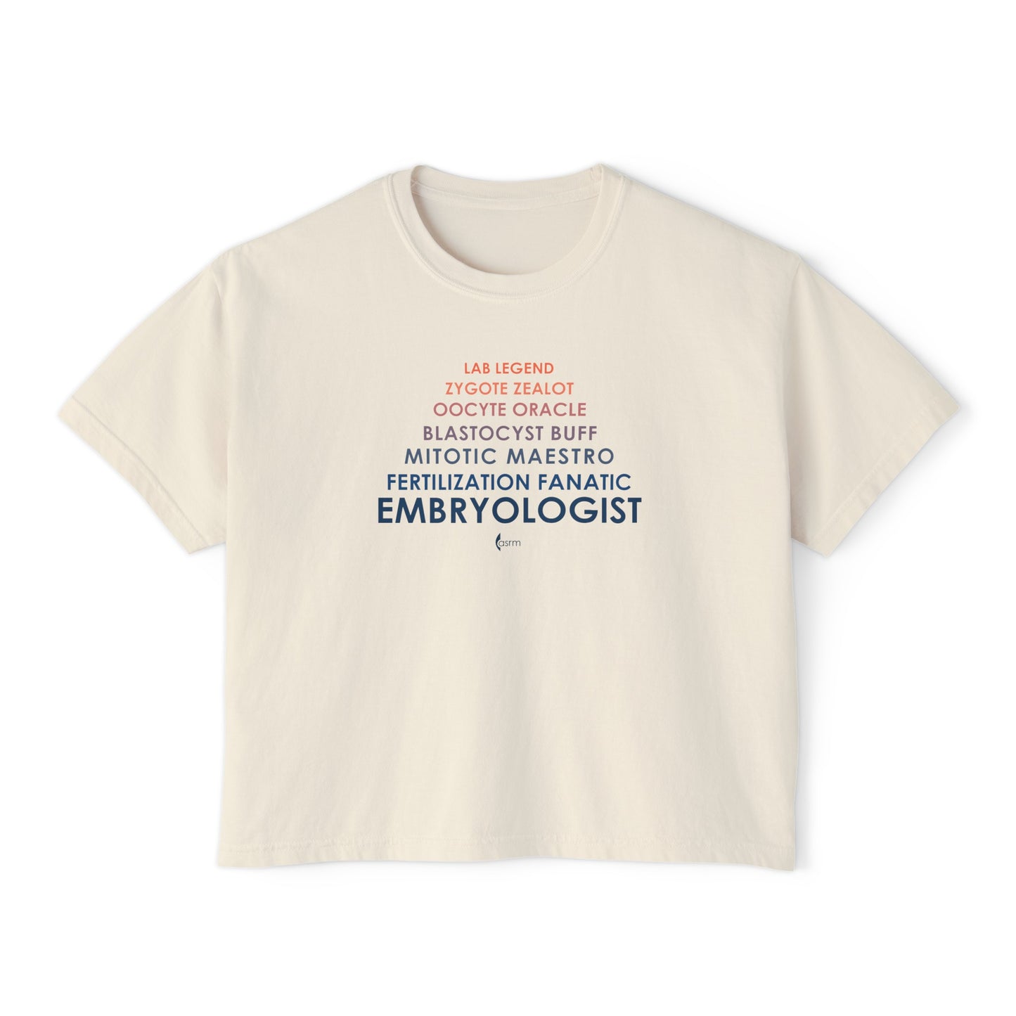 "Ode to an Embryologist" Women's Boxy Tee Shown in Ivory