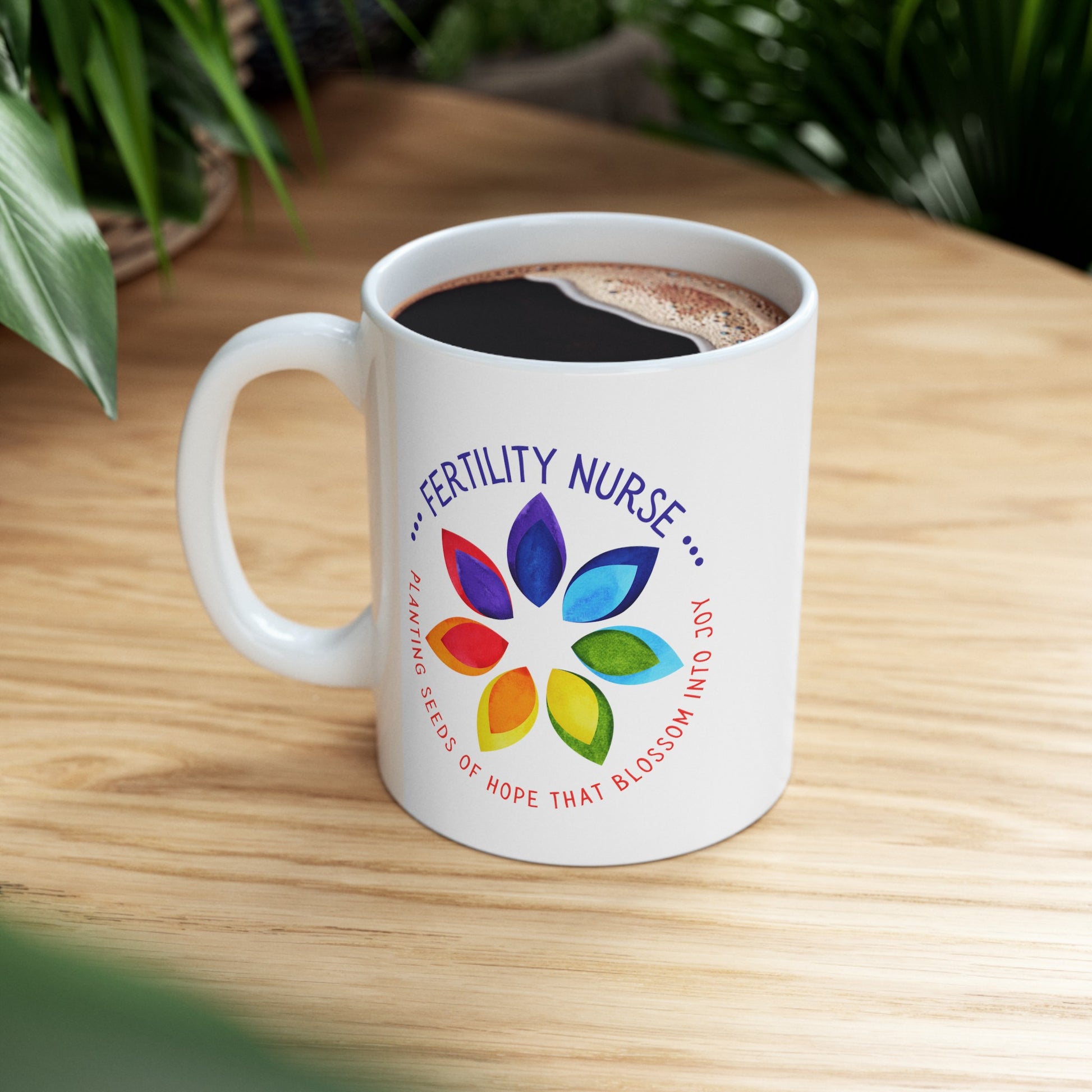 Fertility Nurse "Seeds of Hope" White Glossy Mug Context Image