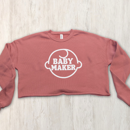Baby Maker Crop Sweatshirt