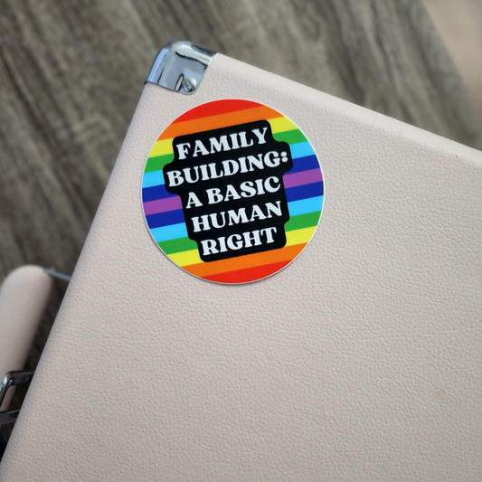 Family Building: A Basic Human Right Sticker Hero Image