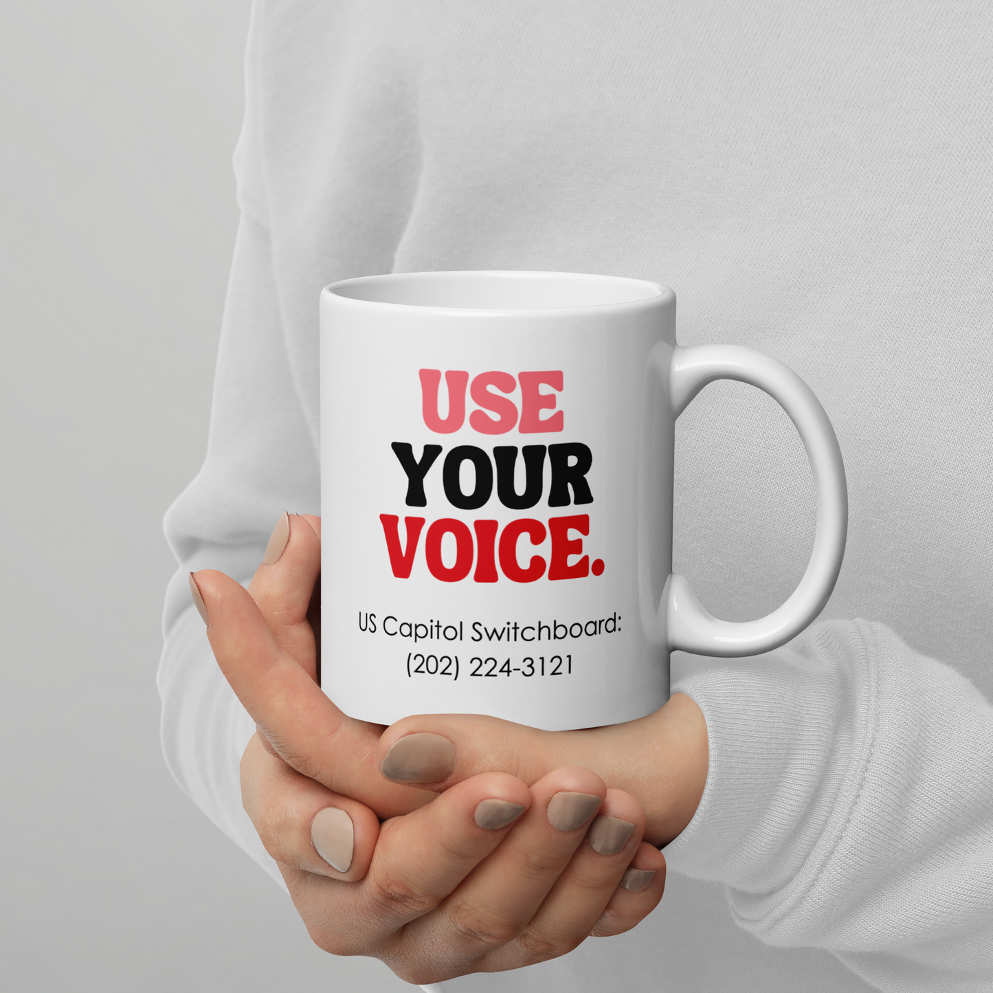 "Use Your Voice" mug